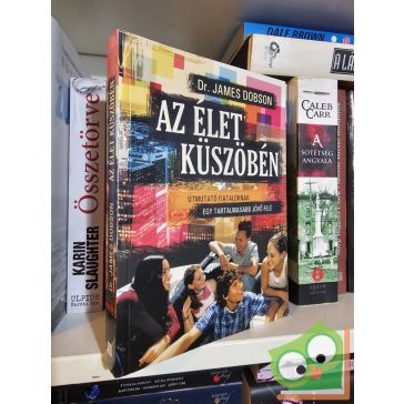 James Dobson: Az Élet küszöbén
