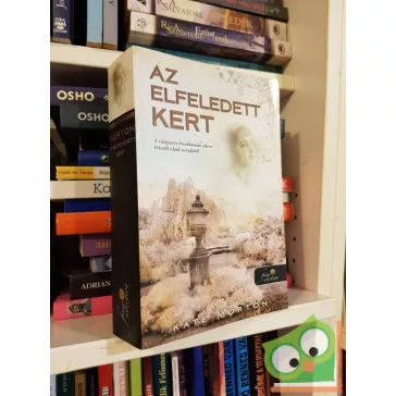 Kate Morton: Az elfeledett kert (Arany pöttyös könyvek )