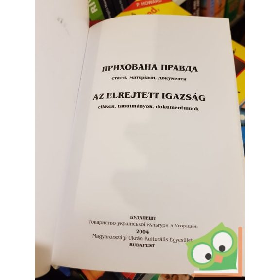 Hartyányi Jaroszlava: Az elrejtett igazság