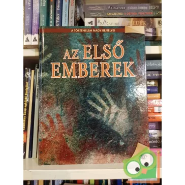   Koronczai-Fekete Viktória (szerk.): Az első emberek (A történelem nagy rejtélyei 14.)