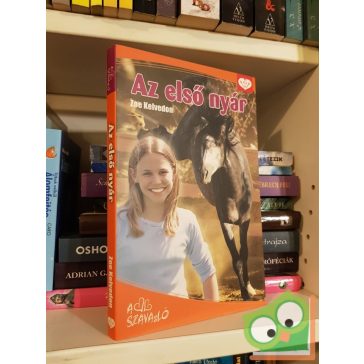   Zoe Kelvedon: Az első nyár (A szív szava ló 1.) (Pony Club)