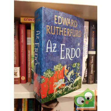 Edward Rutherfurd: Az Erdő
