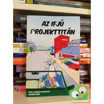 Csilinkó Ádám: Az ifjú projekttitán