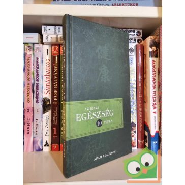   Adam J. Jackson: Az igazi egészség 10 titka (ritka) (sorszámozott)