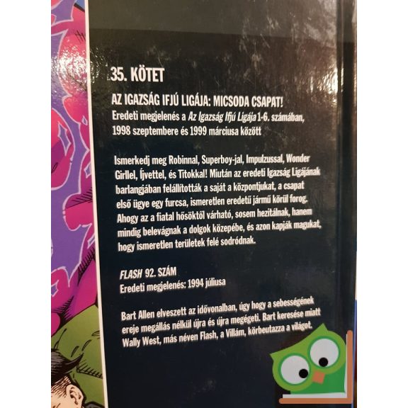 DC 35. Az Igazság Ifjú Ligája - Micsoda csapat