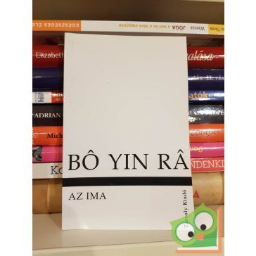 Bó Yin Rá: Az ima