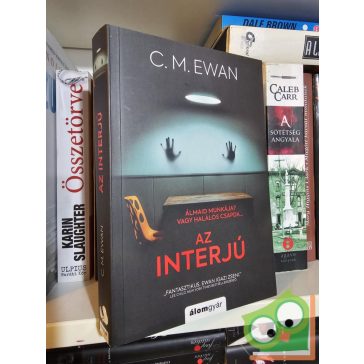 C. M. Ewan: Az interjú