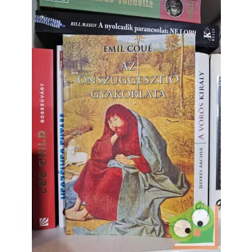 Emil Coué: Az önszuggesztió gyakorlata