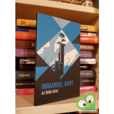 Immanuel Kant: Az örök béke (Helikon Zsebkönyvek 71)