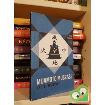   Mijamoto Muszasi: Az öt elem könyve (Helikon Zsebkönyvek 61)