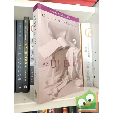 Orhan Pamuk: Az új élet