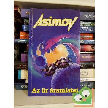   Isaac Asimov: Az űr áramlatai (Alapítvány-Birodalom-Robot univerzum) (Birodalmi regények)