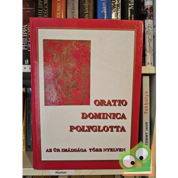 Oratio Dominica polyglotta / Az Úr imádsága több nyelven