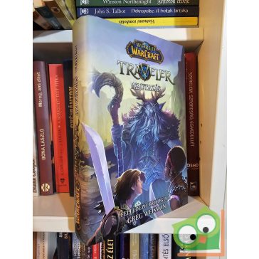   Greg Weisman: Az utazás (World of Warcraft: Felfedező-trilógia 1.)