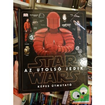   Pablo Hidalgo: Star Wars: Az utolsó jedik  Képes útmutató
