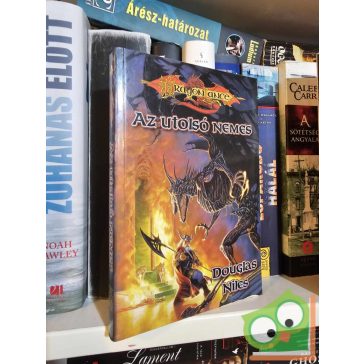   Douglas Niles: Az utolsó nemes  (Káoszháború 2.)(Dragonlance)