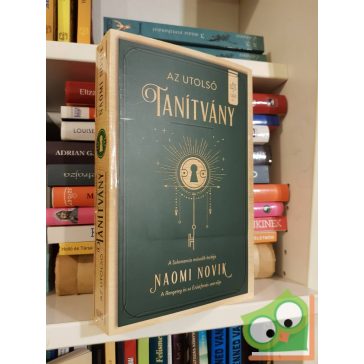 Naomi Novik: Az utolsó tanítvány (Solomancia 2.)