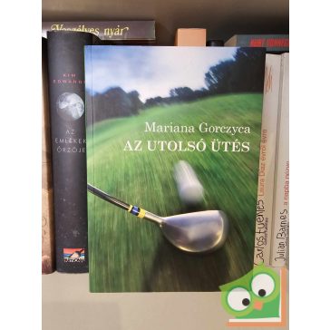 Mariana Gorczyca: Az utolsó ütés
