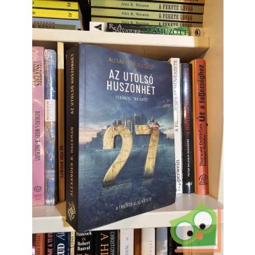   Alexander B. Hackman: Fedőneve: „Die Katze” (Az utolsó huszonhét 1.)