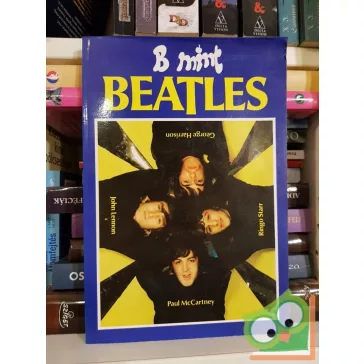   Bánosi György, Tihanyi Ernő, Horváth Endre: B mint Beatles