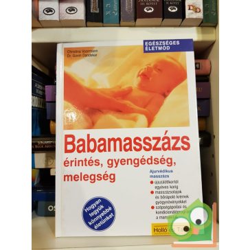   Christina Voormann - Govin Dandekar: Babamasszázs – Érintés, gyengédség, melegség