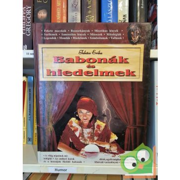 Takács Erika: Babonák és hiedelmek