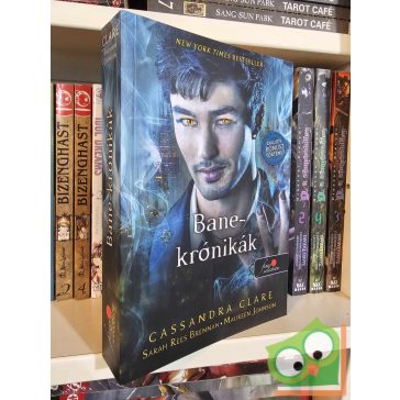   Cassandra Clare, Maureen Johnson, Sarah Rees Brennan: Bane-krónikák (Bane krónikák 1-11.) (Árnyvadász univerzum)