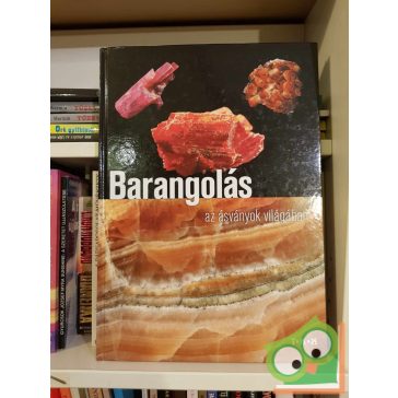   Szakáll Sándor: Barangolás az ásványok világában (ritka)