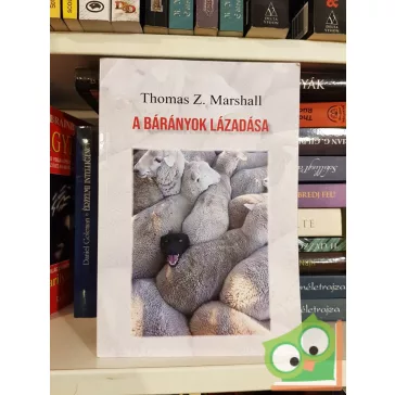   Thomas Z. Marshall: A bárányok lázadása  A kételkedés bibliája