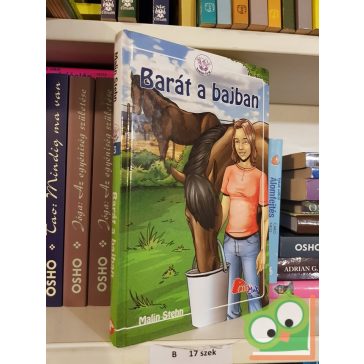 Malin Stehn: Barát a bajban (A Humleby farm 3.) (Pony Club)