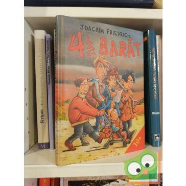 Joachim Friedrich: 4 1/2 barát