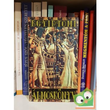 Baráth Gyula: Egyiptomi álmoskönyv