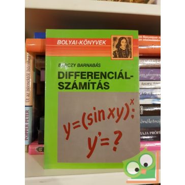   Bárczy Barnabás: Differenciálszámítás (Bolyai-könyvek)