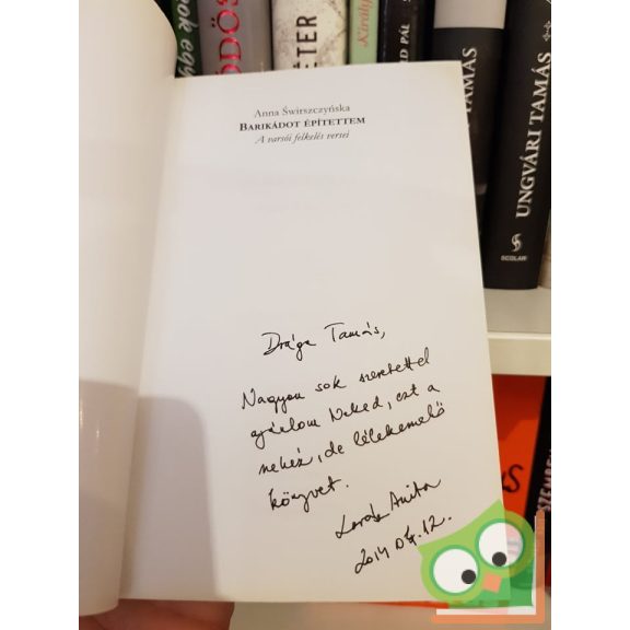 Anna Świrszczyńska: Barikádot építettem - A varsói felkelés versei   (Dedikált)