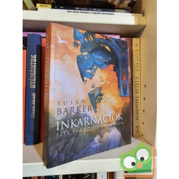   Susan Barker: Inkarnációk - Ezer éve rólunk álmodom (újszerű)