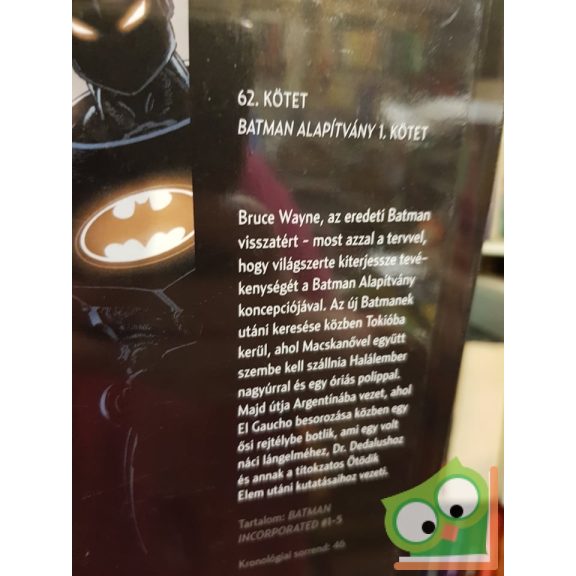 Grant Morrison: Batman Alapítvány I. kötet  (DC 62. kötet)  (Fóliás!)