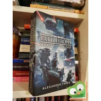   Alexander Freed: Battlefront: Alkony század (Star Wars: Battlefront 1.)(ritka)(új)