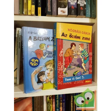   Nógrádi Gábor: A bátyám zseni (Tom és Geri 1.) Az öcsém zseni (Tom és Geri 2.)
