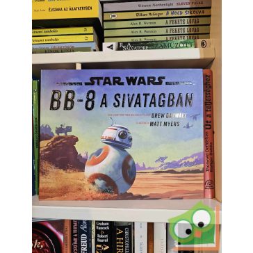 Drew Daywalt: Star Wars: BB-8 a sivatagban