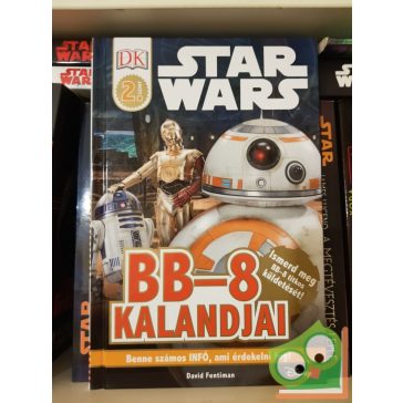 Star Wars - David Fentiman: BB-8 kalandjai (Kettes szint)