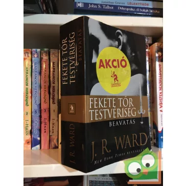 J. R. Ward: Beavatás (Fekete Tőr Testvériség 6,5)