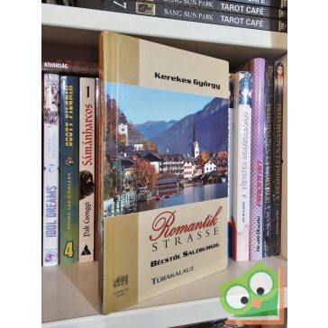 Kerekes György: Romantik strasse