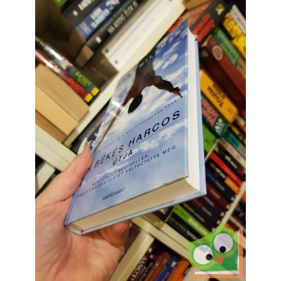 Dan Millman: A békés harcos útja (A békés harcos útja 1.)