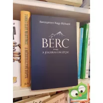 Szentpéteri Nagy Richard: Bérc