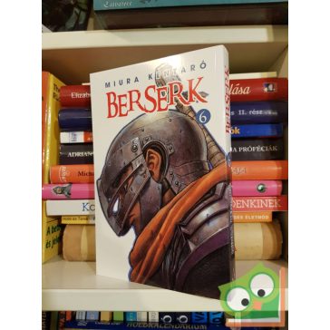 Miura Kentaró: Berserk 6. (Berserk 6.)