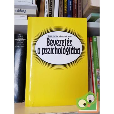 Keményné Pálffy Katalin: Bevezetés a pszichológiába