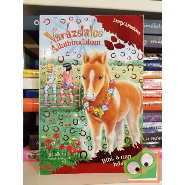   Daisy Meadows: Bibi, a nap hőse (Varázslatos Állatbirodalom különkiadás 4.)
