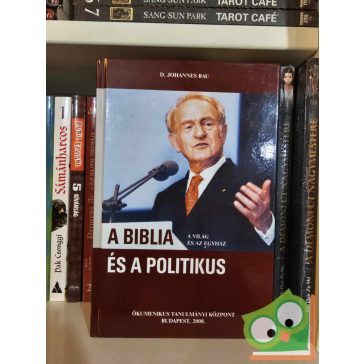 D. Johannes Rau: A Biblia és a politikus