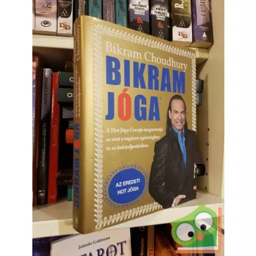 Bikram Choudhury: Bikram jóga  (Nagyon ritka!)