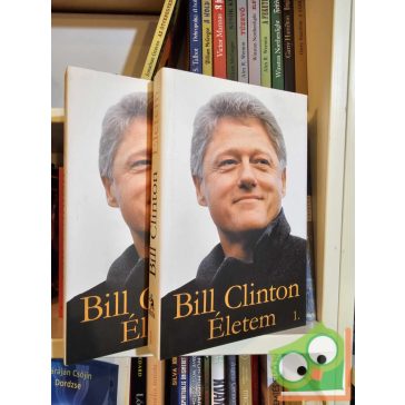 Bill Clinton: Életem 1-2.